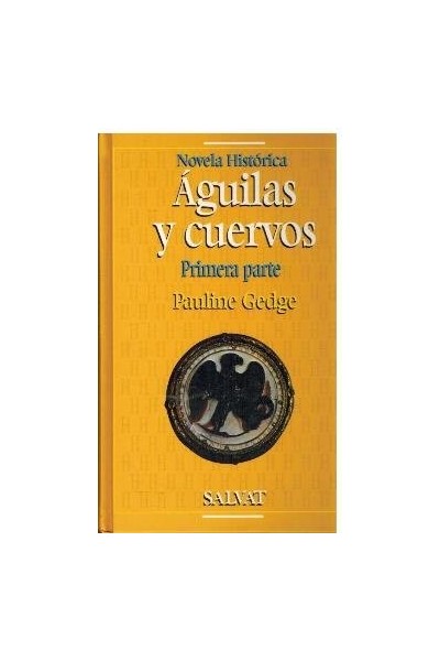 Águilas y cuervos. Primera parte.